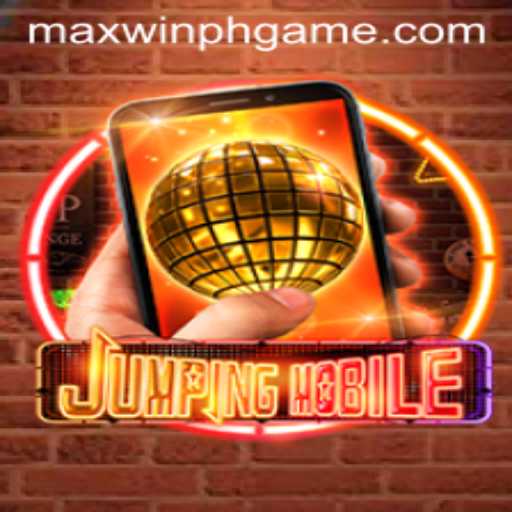 Jumpingmobile: Dive into the Exhilarating World of MAXWINPH