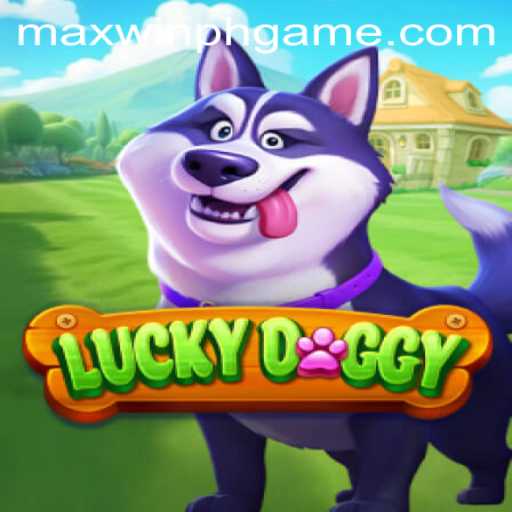 Exploring LuckyDoggy: A Deep Dive into MAXWINPH's Latest Sensation